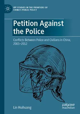Huihuang |  Petition Against the Police | Buch |  Sack Fachmedien