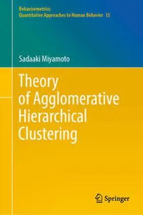 Miyamoto |  Theory of Agglomerative Hierarchical Clustering | eBook | Sack Fachmedien