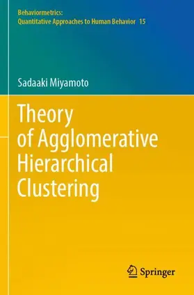 Miyamoto |  Theory of Agglomerative Hierarchical Clustering | Buch |  Sack Fachmedien