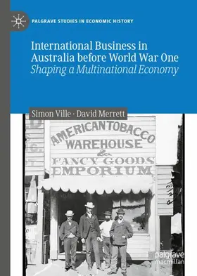 Merrett / Ville |  International Business in Australia before World War One | Buch |  Sack Fachmedien
