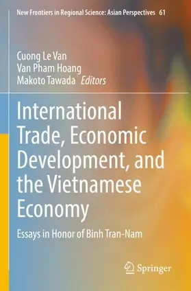 Le Van / Tawada / Pham Hoang |  International Trade, Economic Development, and the Vietnamese Economy | Buch |  Sack Fachmedien