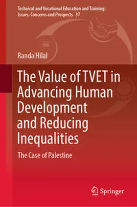 Hilal |  The Value of TVET in Advancing Human Development and Reducing Inequalities | eBook | Sack Fachmedien