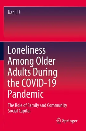 LU |  Loneliness Among Older Adults During the COVID-19 Pandemic | Buch |  Sack Fachmedien