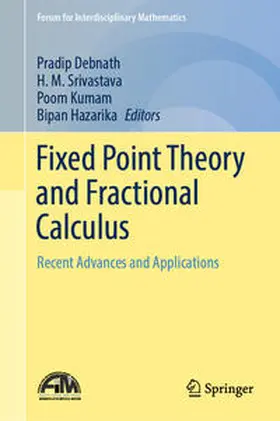 Debnath / Srivastava / Kumam |  Fixed Point Theory and Fractional Calculus | eBook | Sack Fachmedien