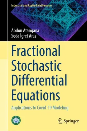 ¿gret Araz / Atangana / Igret Araz | Fractional Stochastic Differential Equations | Buch | 978-981-19-0728-9 | sack.de