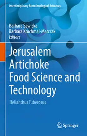 Sawicka / Krochmal-Marczak |  Jerusalem Artichoke Food Science and Technology | eBook | Sack Fachmedien