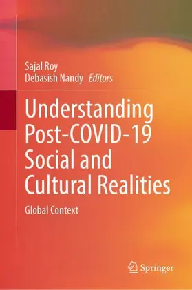 Roy / Nandy |  Understanding Post-COVID-19 Social and Cultural Realities | Buch |  Sack Fachmedien