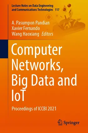 Pandian / Fernando / Haoxiang | Computer Networks, Big Data and IoT | E-Book | sack.de
