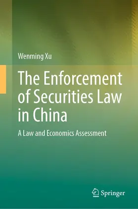 Xu |  The Enforcement of Securities Law in China | eBook | Sack Fachmedien