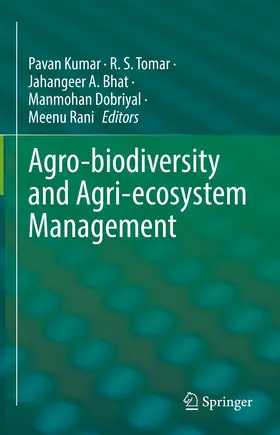 Kumar / Tomar / Bhat |  Agro-biodiversity and Agri-ecosystem Management | eBook | Sack Fachmedien