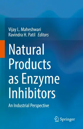Maheshwari / Patil |  Natural Products as Enzyme Inhibitors | eBook | Sack Fachmedien