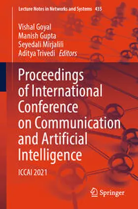 Goyal / Gupta / Mirjalili | Proceedings of International Conference on Communication and Artificial Intelligence | E-Book | sack.de