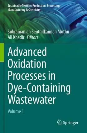 Khadir / Muthu |  Advanced Oxidation Processes in Dye-Containing Wastewater | Buch |  Sack Fachmedien