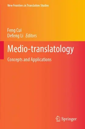 Li / Cui | Medio-translatology | Buch | 978-981-19-0997-9 | sack.de