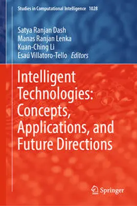 Dash / Lenka / Li | Intelligent Technologies: Concepts, Applications, and Future Directions | E-Book | sack.de
