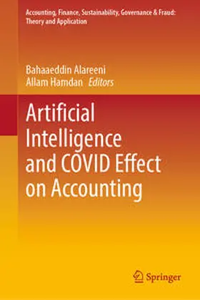 Alareeni / Hamdan | Artificial Intelligence and COVID Effect on Accounting | E-Book | sack.de