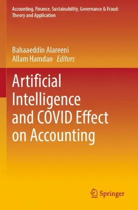 Hamdan / Alareeni |  Artificial Intelligence and COVID Effect on Accounting | Buch |  Sack Fachmedien