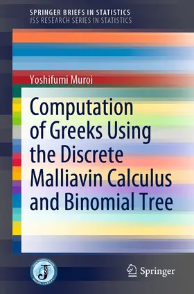 Muroi |  Computation of Greeks Using the Discrete Malliavin Calculus and Binomial Tree | eBook | Sack Fachmedien