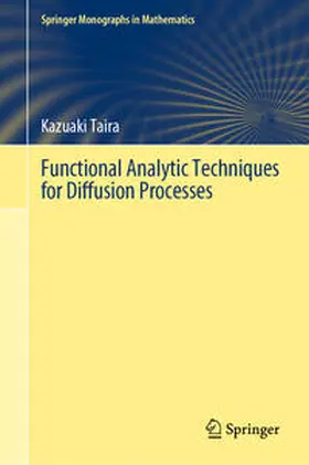 Taira |  Functional Analytic Techniques for Diffusion Processes | eBook | Sack Fachmedien