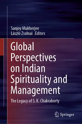 Mukherjee / Zsolnai | Global Perspectives on Indian Spirituality and Management | E-Book | sack.de