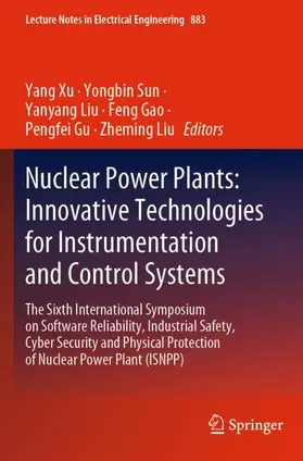 Xu / Sun / Liu |  Nuclear Power Plants: Innovative Technologies for Instrumentation and Control Systems | Buch |  Sack Fachmedien