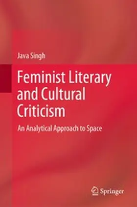 Singh |  Feminist Literary and Cultural Criticism | eBook | Sack Fachmedien