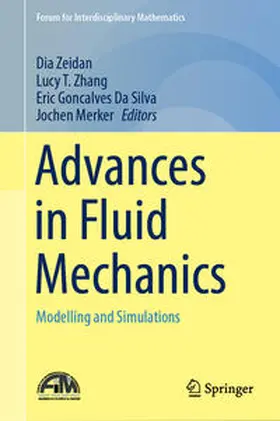 Zeidan / Zhang / Da Silva |  Advances in Fluid Mechanics | eBook | Sack Fachmedien