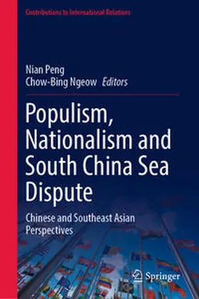 Peng / Ngeow |  Populism, Nationalism and South China Sea Dispute | eBook | Sack Fachmedien