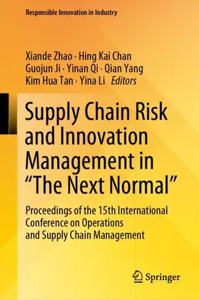 Zhao / Chan / Ji |  Supply Chain Risk and Innovation Management in "The Next Normal" | Buch |  Sack Fachmedien