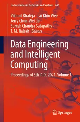 Bhateja / Khin Wee / Rajesh |  Data Engineering and Intelligent Computing | Buch |  Sack Fachmedien