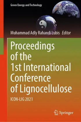 Rahandi Lubis |  Proceedings of the 1st International Conference of Lignocellulose | Buch |  Sack Fachmedien