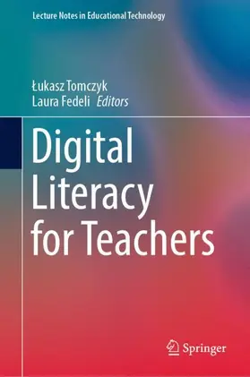 Fedeli / Tomczyk |  Digital Literacy for Teachers | Buch |  Sack Fachmedien