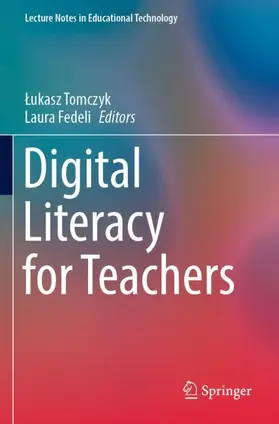 Fedeli / Tomczyk |  Digital Literacy for Teachers | Buch |  Sack Fachmedien