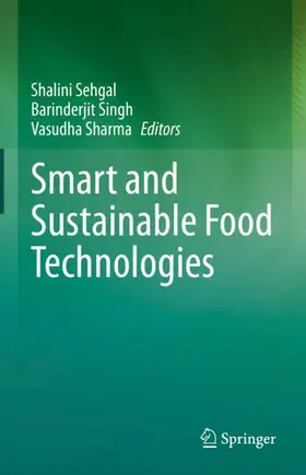 Sehgal / Sharma / Singh | Smart and Sustainable Food Technologies | Buch | 978-981-19-1745-5 | sack.de
