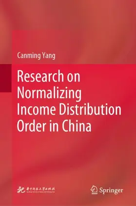 Yang |  Research on Normalizing Income Distribution Order in China | Buch |  Sack Fachmedien