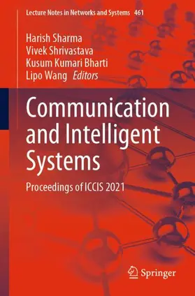 Sharma / Wang / Shrivastava |  Communication and Intelligent Systems | Buch |  Sack Fachmedien