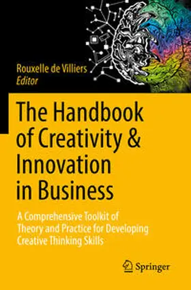 de Villiers |  The Handbook of Creativity & Innovation in Business | Buch |  Sack Fachmedien