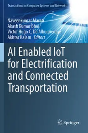 Marati / Kalam / Bhoi |  AI Enabled IoT for Electrification and Connected Transportation | Buch |  Sack Fachmedien