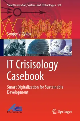 Zykov |  IT Crisisology Casebook | Buch |  Sack Fachmedien