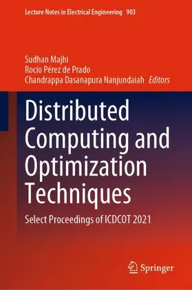 Majhi / Prado / Dasanapura Nanjundaiah |  Distributed Computing and Optimization Techniques | Buch |  Sack Fachmedien