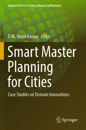 Vinod Kumar |  Smart Master Planning for Cities | Buch |  Sack Fachmedien