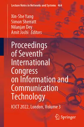 Yang / Sherratt / Dey | Proceedings of Seventh International Congress on Information and Communication Technology | E-Book | sack.de