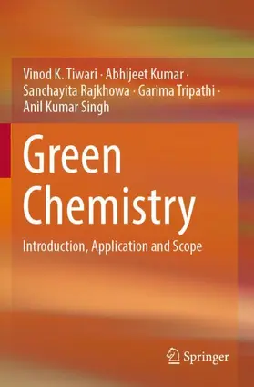 Tiwari / Kumar / Singh |  Green Chemistry | Buch |  Sack Fachmedien