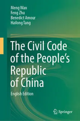 Wan / Zhu / Amour |  The Civil Code of the People's Republic of China | eBook | Sack Fachmedien