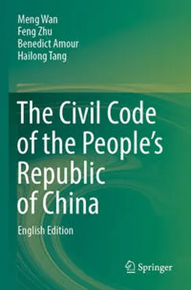 Wan / Tang / Zhu |  The Civil Code of the People's Republic of China | Buch |  Sack Fachmedien