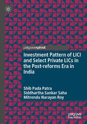 Patra / Saha / Roy | Investment Pattern of LICI and Select Private LICs in the Post-reforms Era in India | E-Book | sack.de