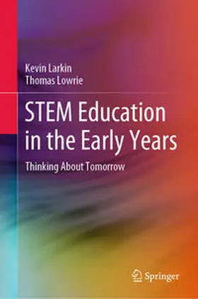 Larkin / Lowrie |  STEM Education in the Early Years | eBook | Sack Fachmedien