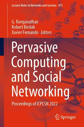 Ranganathan / Bestak / Fernando | Pervasive Computing and Social Networking | E-Book | sack.de