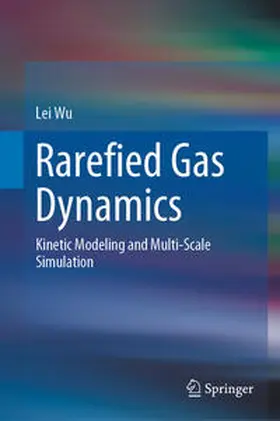 Wu |  Rarefied Gas Dynamics | Buch |  Sack Fachmedien
