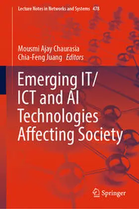 Chaurasia / Juang | Emerging IT/ICT and AI Technologies Affecting Society | E-Book | sack.de